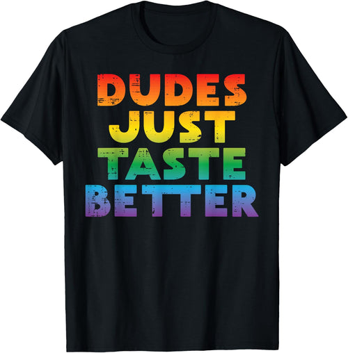 Gay Pride Rainbow Slogan T-Shirt for LGBTQ Support